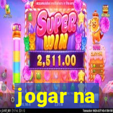 jogar na